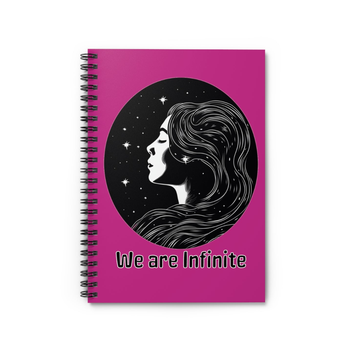 We are Infinite | Spiral Notebook - Ruled Line