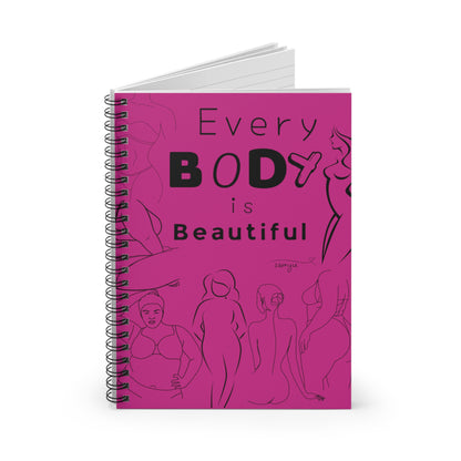 Every Body is Beautiful | Spiral Notebook - Ruled Line
