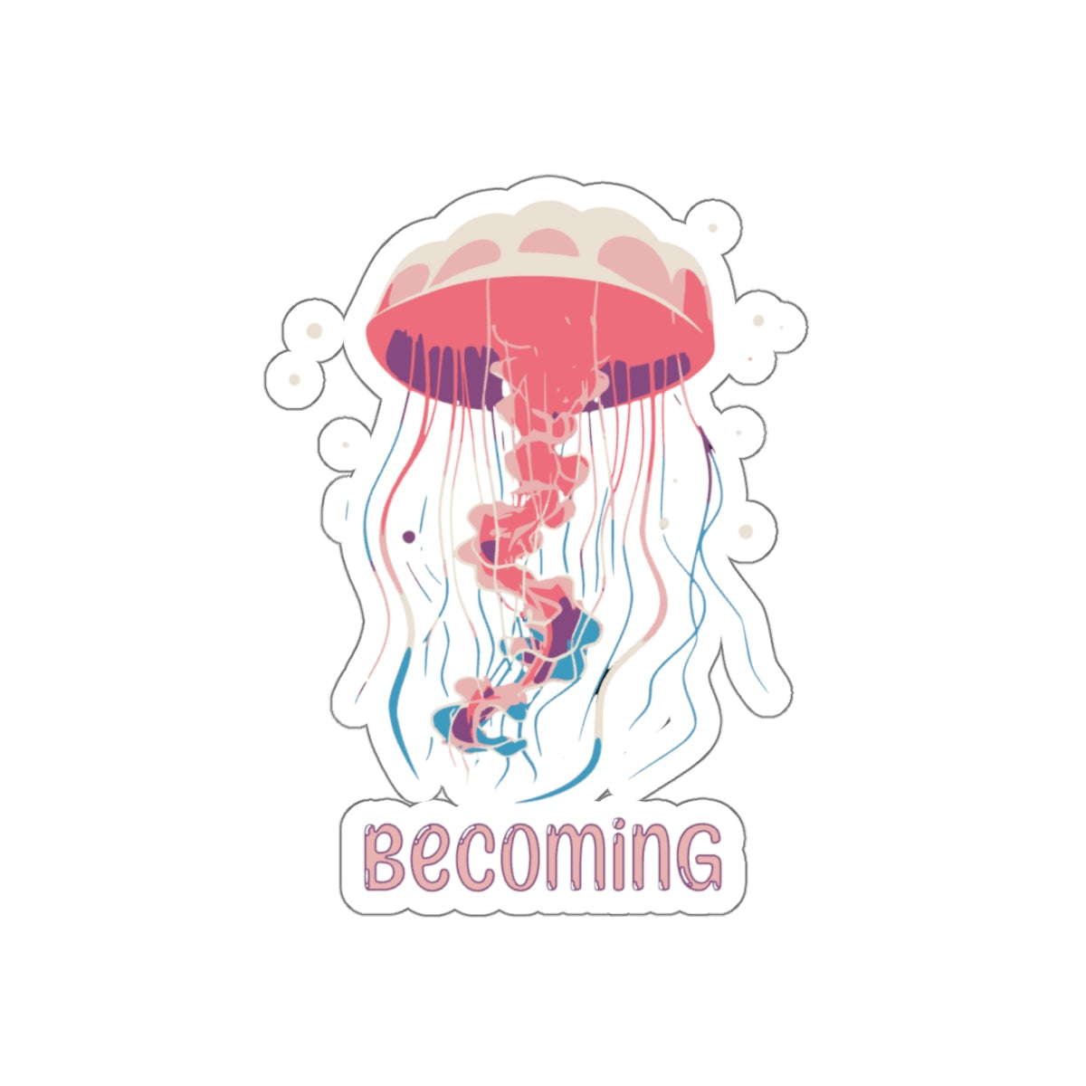 Becoming | Die Cut Sticker