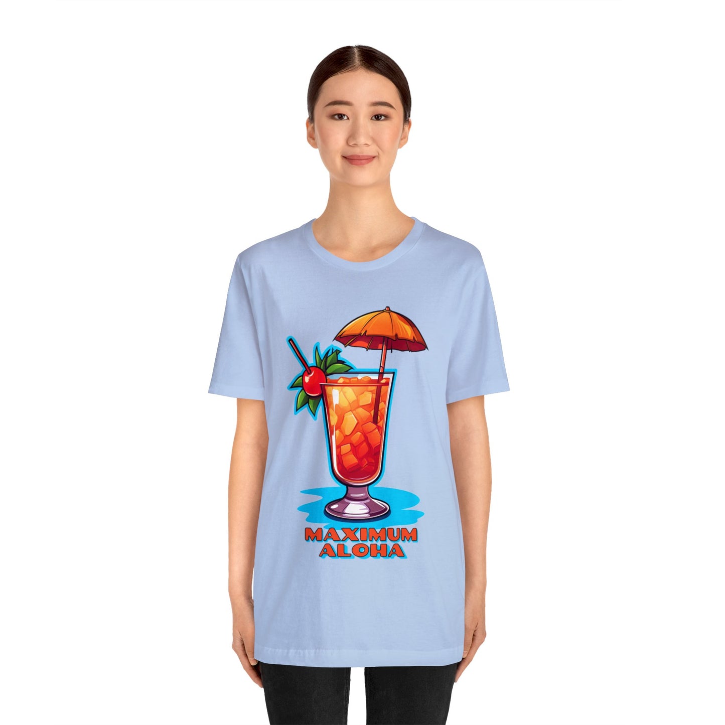 Maximum Aloha | Unisex Jersey Short Sleeve Tee
