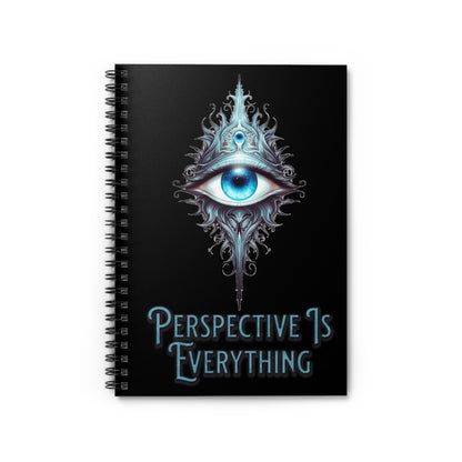 Perspective is Everything: Teal | Spiral Notebook - Ruled Line
