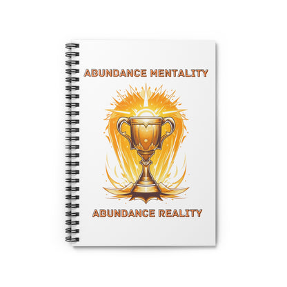 Abundance Reality | Spiral Notebook - Ruled Line