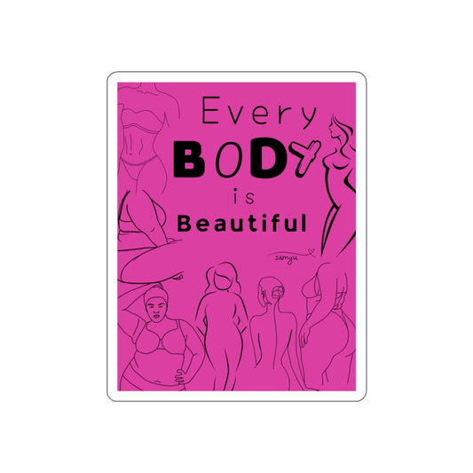 Every Body is Beautiful | Die Cut Sticker