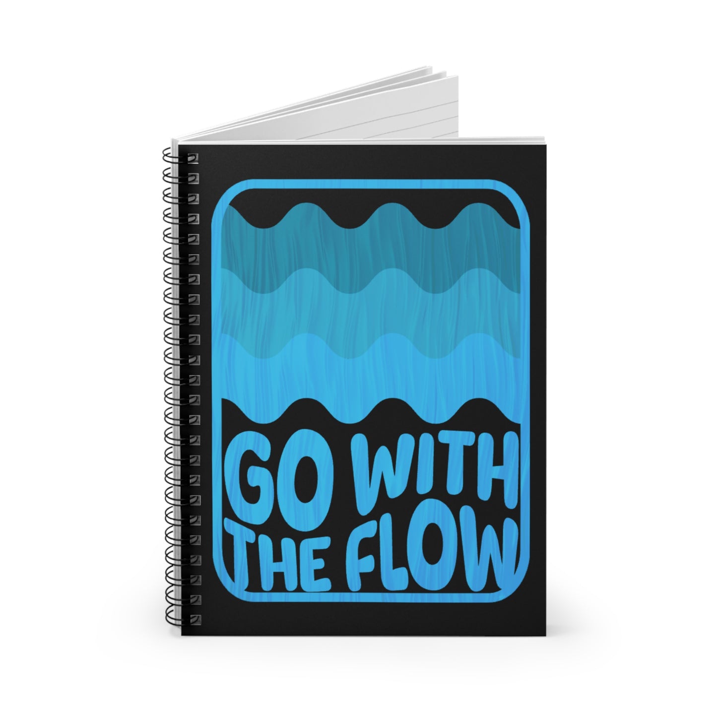 Go with the Flow | Spiral Notebook - Ruled Line