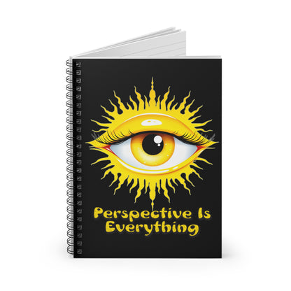 Perspective is Everything: Yellow | Spiral Notebook - Ruled Line