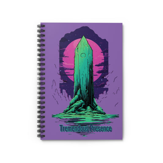 Tremendous Presence | Spiral Notebook - Ruled Line