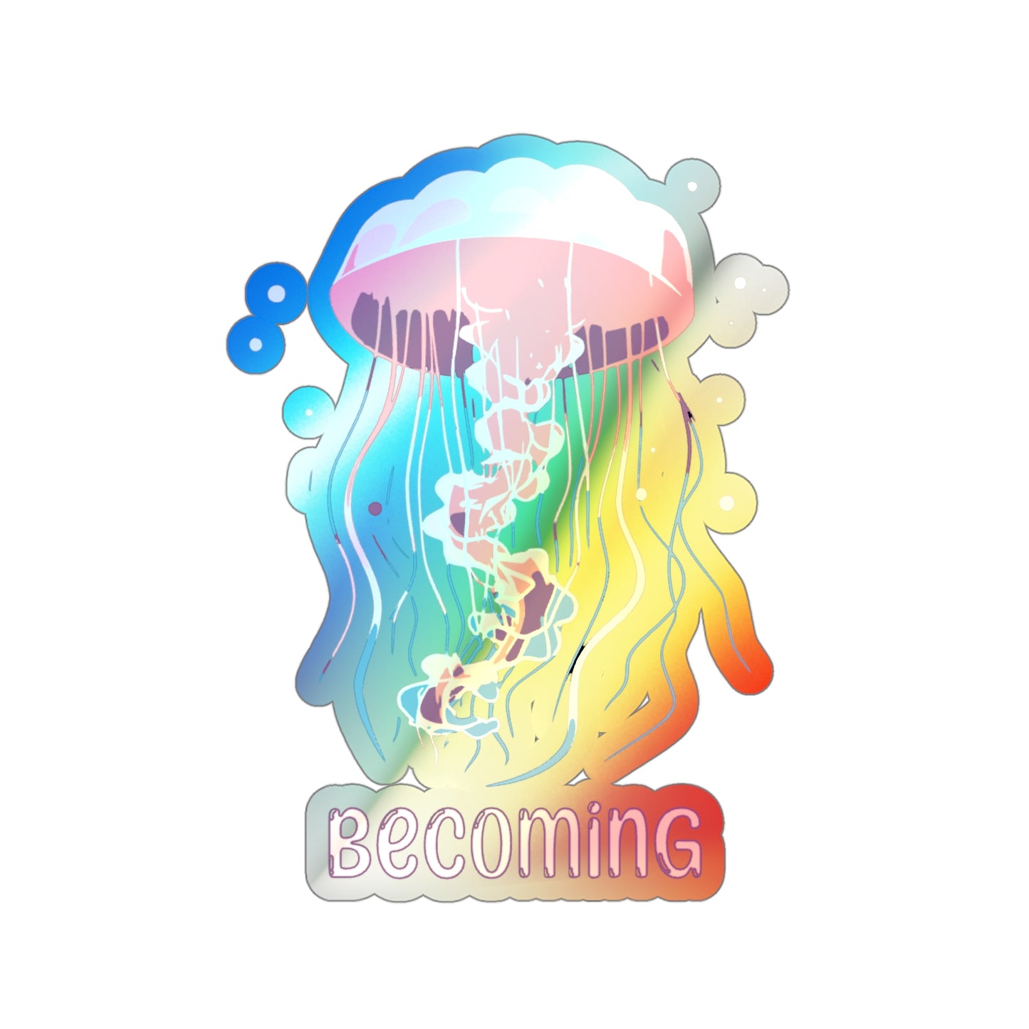 Becoming | Holographic Die-cut Stickers