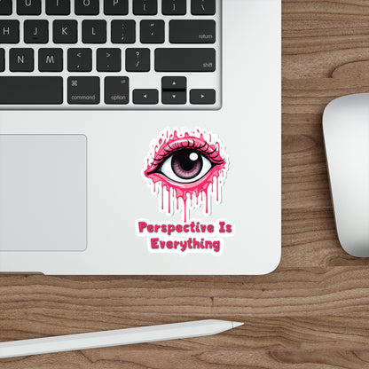 Perspective is Everything: Pink | Die Cut Sticker